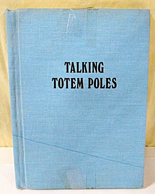 Talking Totem Poles  by Glenn Holder  1973