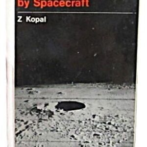 1968 Exploration of the Moon Spacecraft by Z Kopal