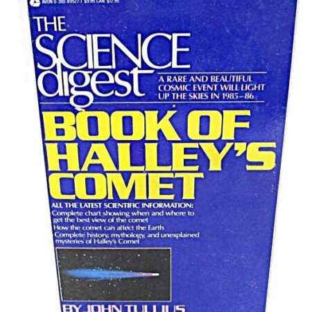 Science Digest Book of Halley's Comet by John Tullis