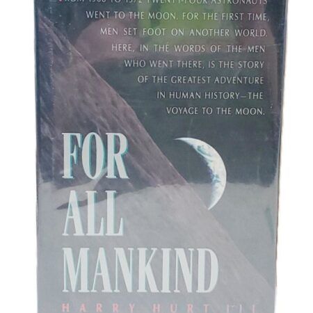 For All Mankind - Hardcover By Harry Hurt III