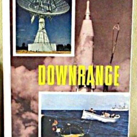 Downrange by Ryland - Rare 1962 First Edition Vintage Collectible Book