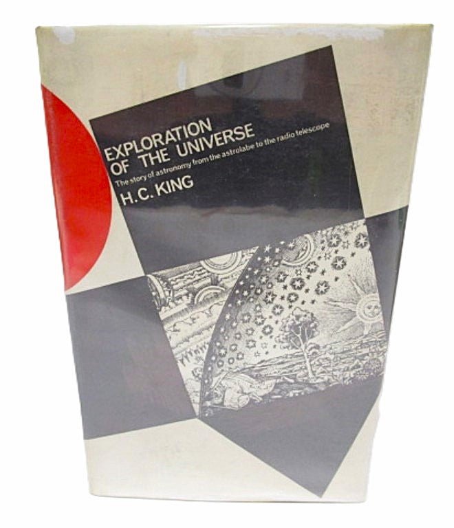 Exploration of the Universe Book 1964 by H.C. King