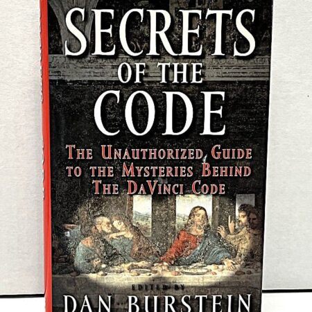 Secrets of The Code 1st Edition Da Vinci Code Dan Berstein