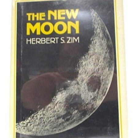 The New Moon Book 1980 by Herbert S. Zim