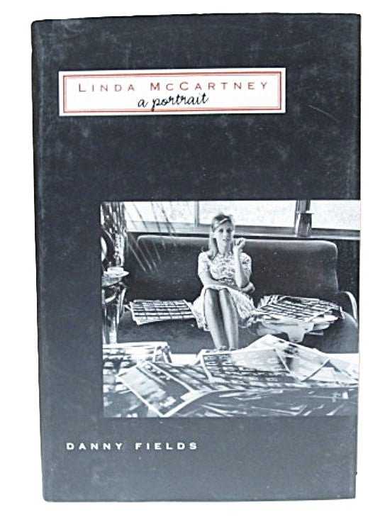 Linda McCartney A Portrait 2000 Book by Danny Fields
