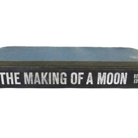 1958 BOOK Making of A Moon by Arthur Charles Clarke