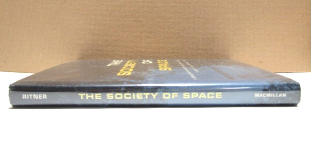 The Society of Space by Peter Ritner 1961 Hardcover with Dust Jacket - Image 2