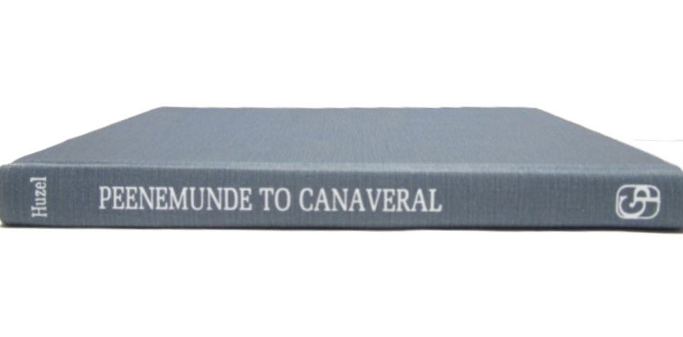 Peenemunde To Canaveral 1962 by D. Huzel Autoboigrapy Hardcover