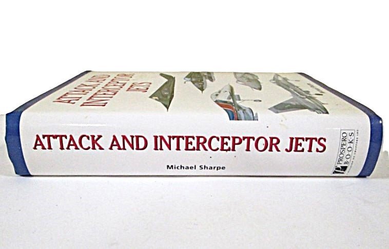 BOOK Attack & Interceptor Jets by Michael Sharpe 1999 - Image 2