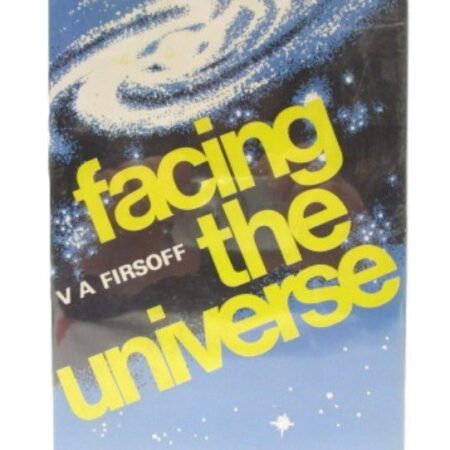 1966 Book Facing the Universe by V.A. Firsoff