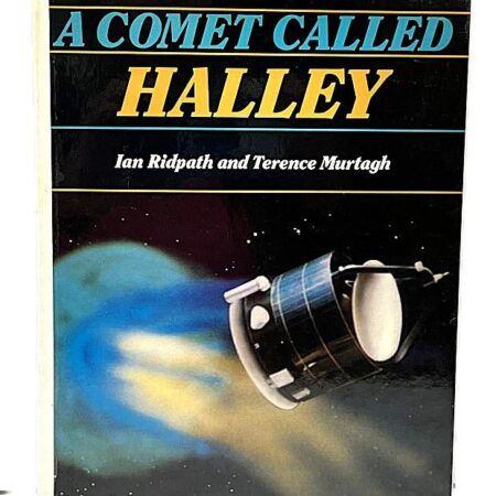 A Comet Called Halley by Ridpath and Murtagh